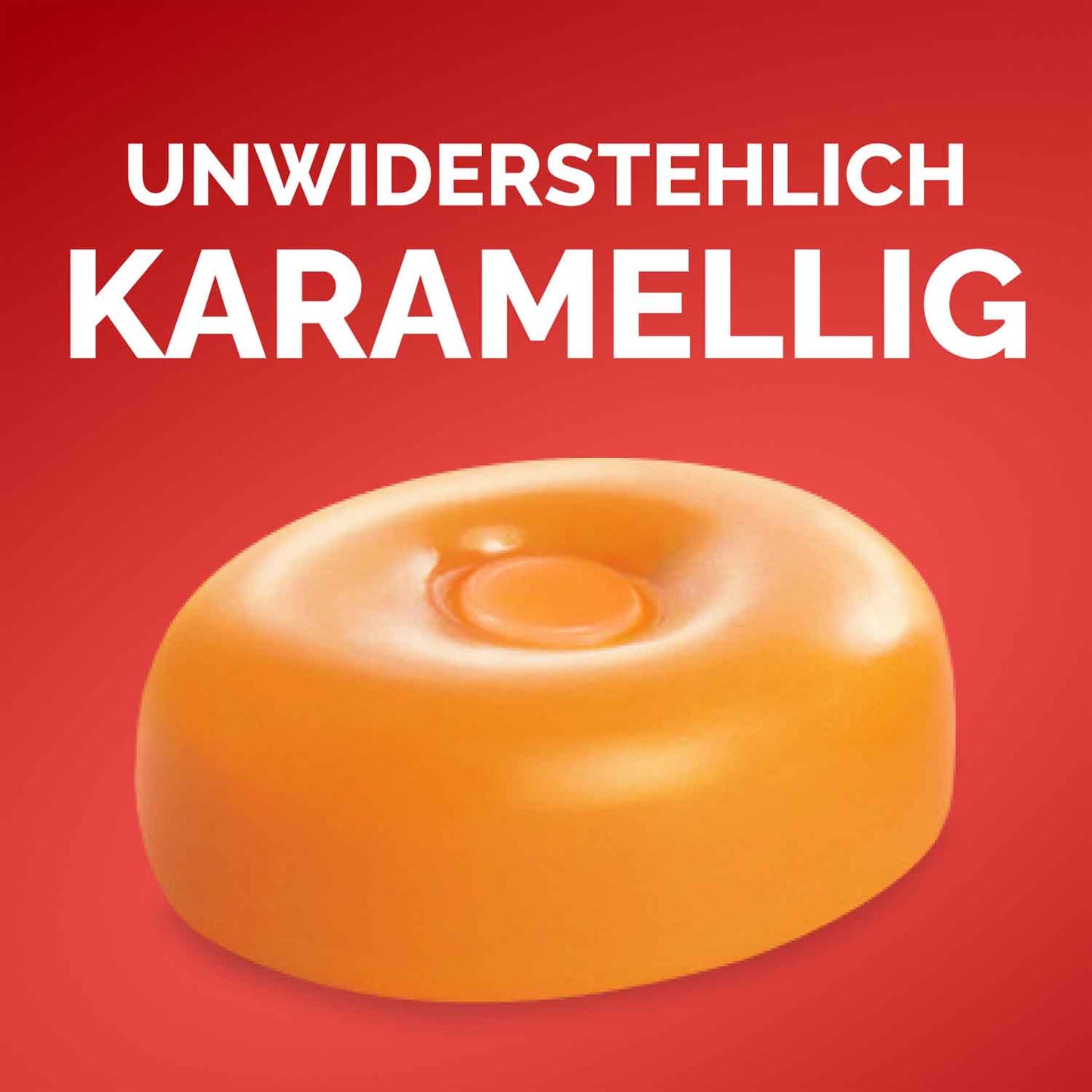 Unwiderstehlich karamellig
